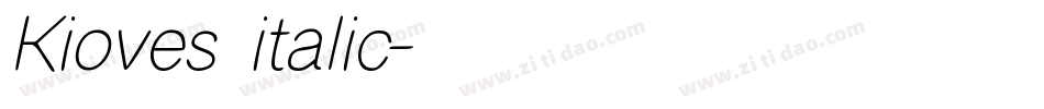 Kioves italic字体转换